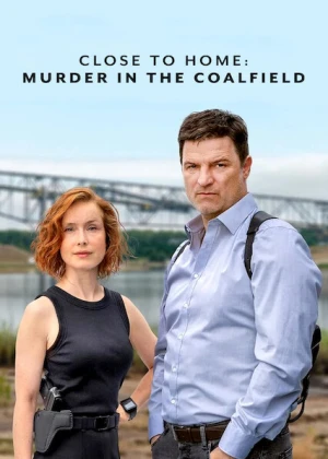 Án mạng tại Lauchhammer Close to Home: Murder in the Coalfield
