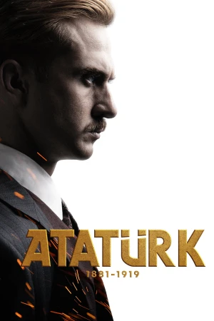 Atatürk 1881 - 1919 Atatürk 1881 - 1919
