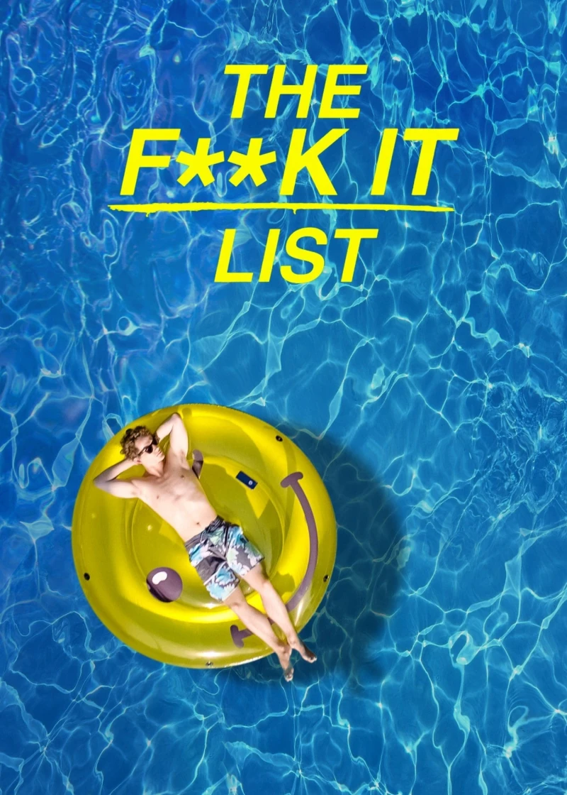 Bản danh sách bất cần đời The F**k-It List