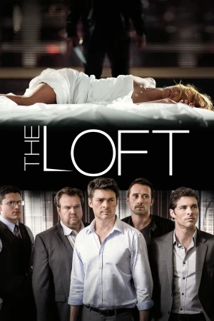 Bí Mật Của Các Quý Ông The Loft