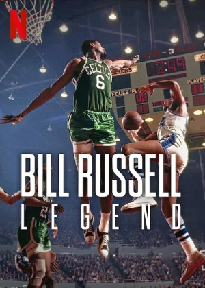 Bill Russell: Huyền thoại Bill Russell: Legend