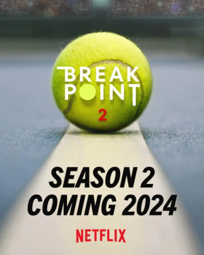 Break Point: Đường tới Grand Slam (Phần 2) Break Point (Season 2)