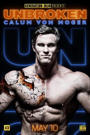 Calum von Moger: Không chùn bước Calum von Moger: Unbroken