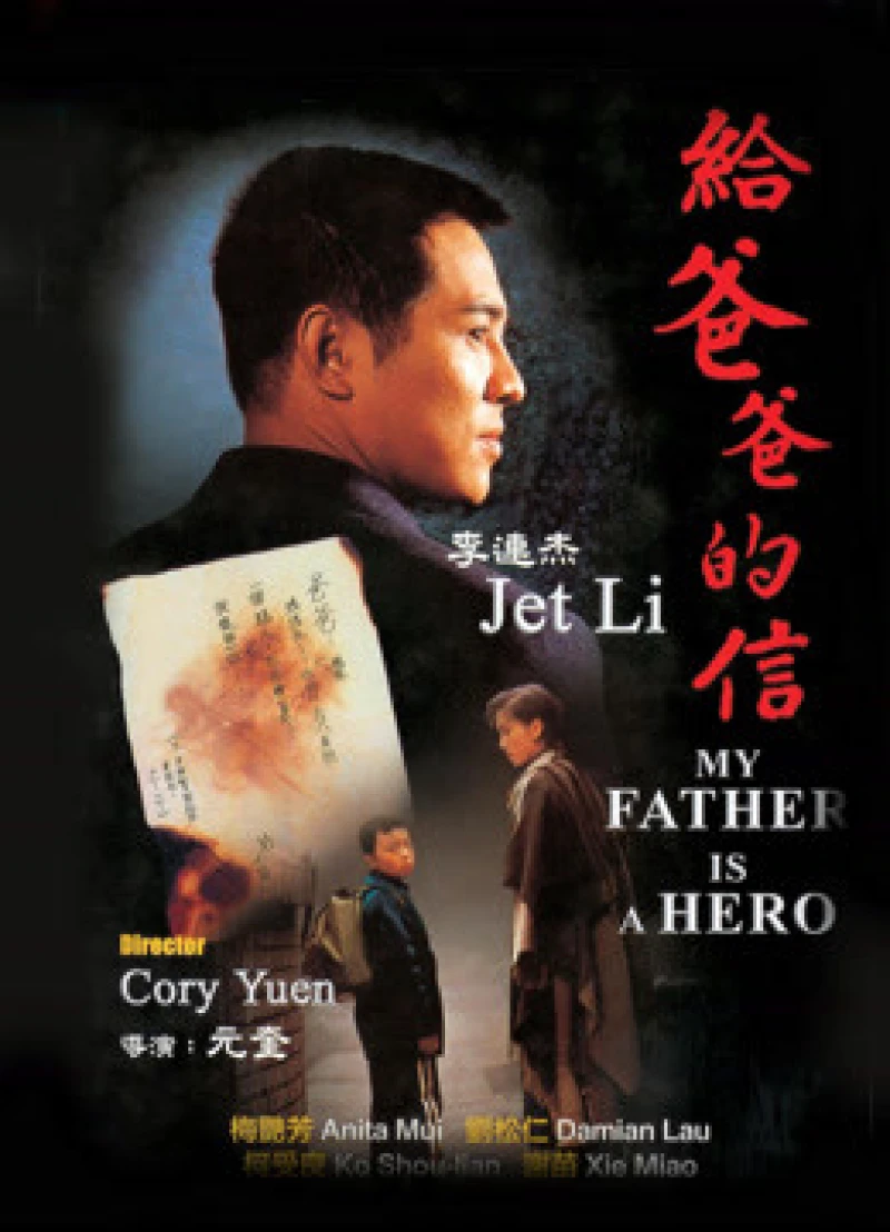 Cha tôi là anh hùng My Father Is A Hero