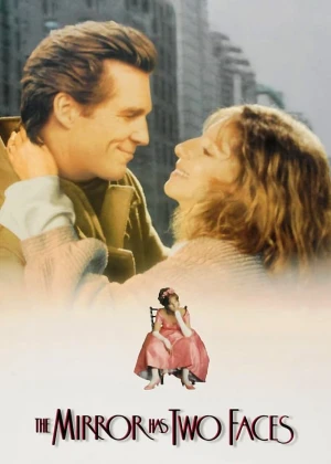 Chiếc gương có hai mặt The Mirror Has Two Faces