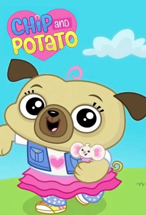Chip và Potato (Phần 3) Chip and Potato (Season 3)