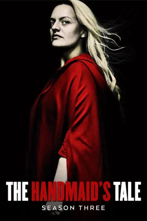 Chuyện Người Hầu Gái (Phần 3) The Handmaid's Tale (Season 3)