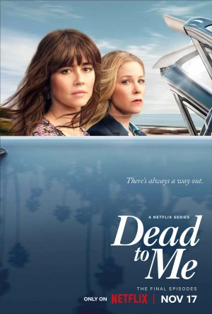 Coi như đã chết (Phần 3) Dead to Me (Season 3)