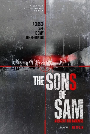 Con trai của Sam: Sa vào bóng tối The Sons of Sam: A Descent into Darkness