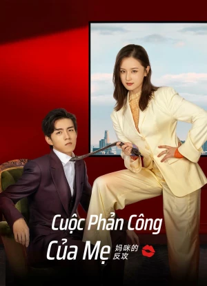 Cuộc Phản Công Của Mẹ Mommy' s Counterattack