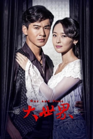 Đại Thế Giới War and Peace