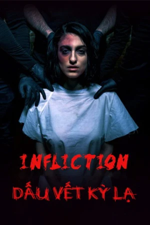 Dấu Vết Kỳ Lạ Infliction