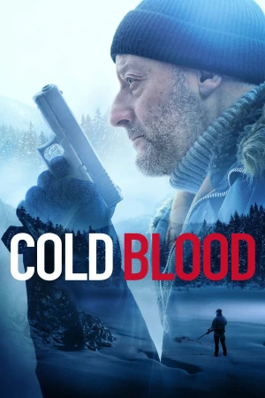 Di Sản Của Kẻ Máu Lạnh Cold Blood