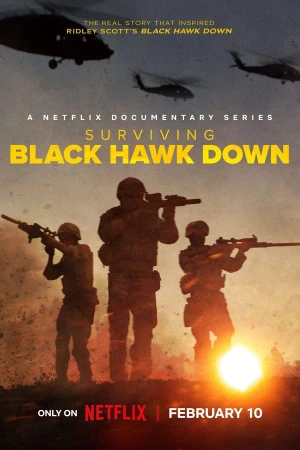 Diều hâu gãy cánh: Sống sót sau trận chiến Surviving Black Hawk Down