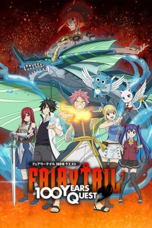 Fairy Tail: Nhiệm Vụ 100 Năm FAIRY TAIL 100 YEARS QUEST