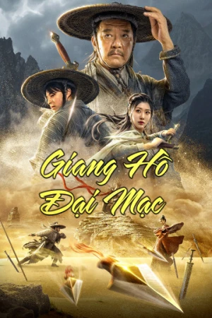 Giang Hồ Đại Mạc Desert Legend