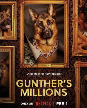 Gunther - Chú chó triệu phú Gunther's Millions