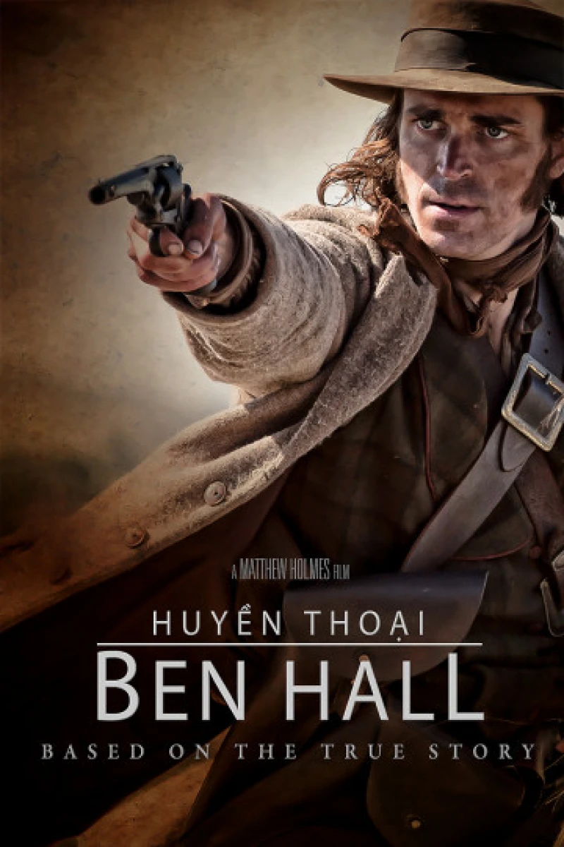 Huyền Thoại Ben Hall The Legend of Ben Hall
