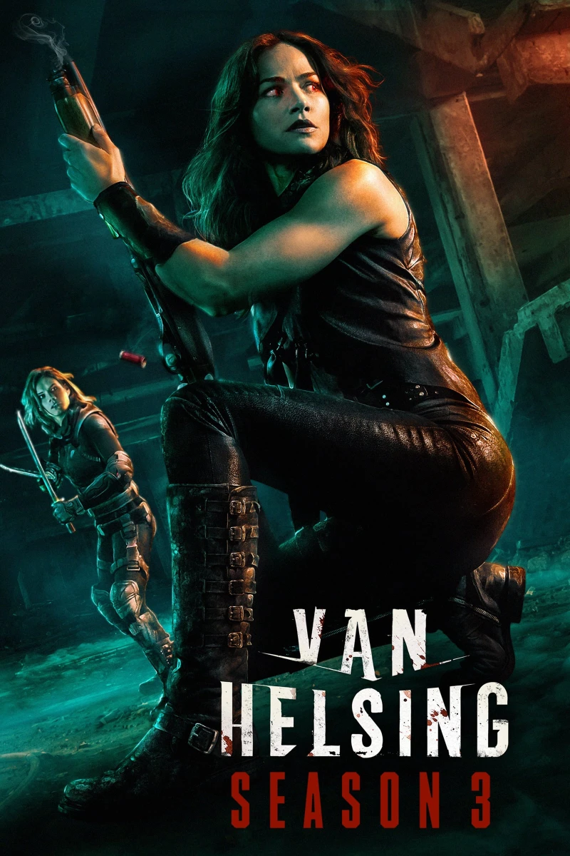 Khắc tinh của ma cà rồng (Phần 3) Van Helsing (Season 3)