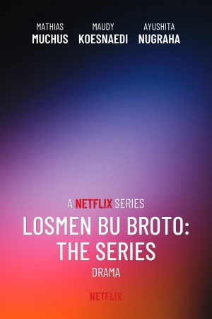 Khách Sạn Của Bà Broto Losmen Bu Broto: The Series