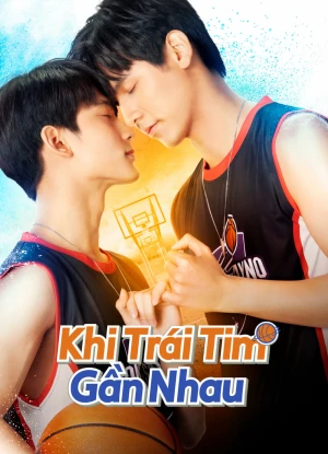 Khi Trái Tim Gần Nhau Don&#x27;t Say No The Series