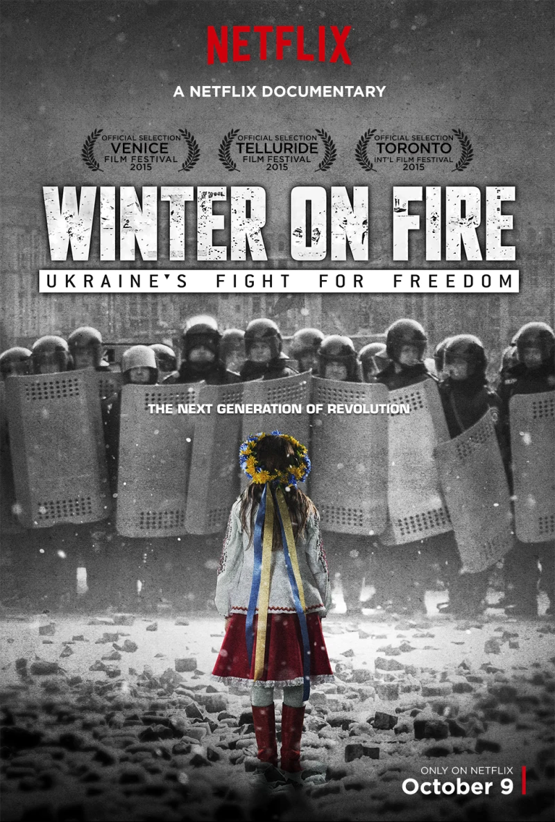 Mùa đông khói lửa: Ukraine chiến đấu vì tự do Winter on Fire: Ukraine&#x27;s Fight for Freedom