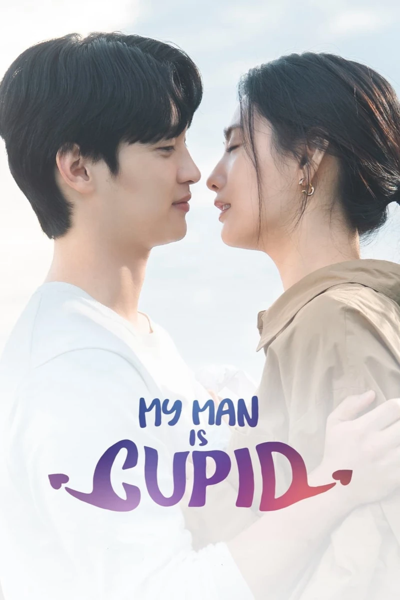 Người Yêu Của Tôi Là Thần Tình Yêu My Man Is Cupid