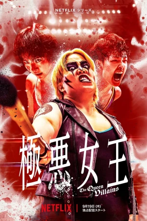 Nữ vương phản diện The Queen of Villains