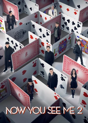 Phi Vụ Thế Kỷ 2 Now You See Me 2