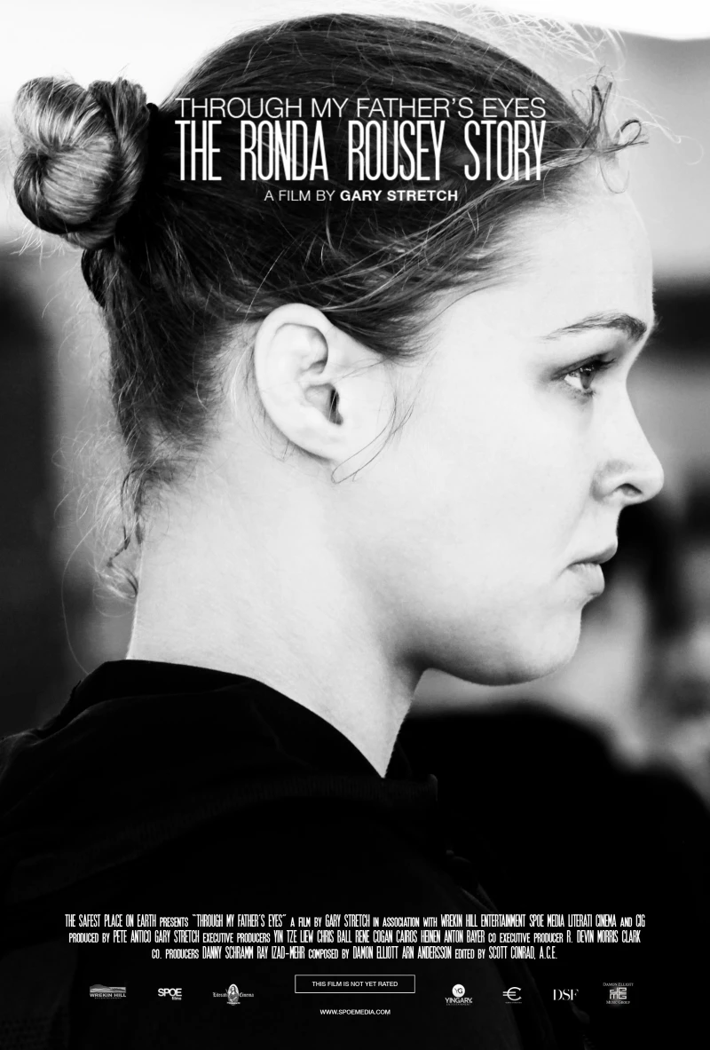 Qua đôi mắt cha tôi: Câu chuyện về Ronda Rousey The Ronda Rousey Story: Through My Father's Eyes