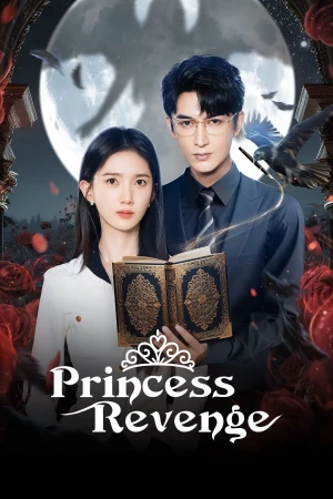 Quy Tắc Hắc Nguyệt Quang Princess Revenge