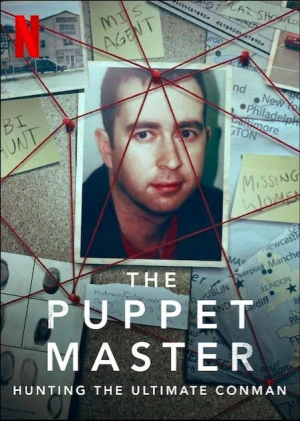 Săn lùng những bậc thầy giả mạo The Puppet Master: Hunting the Ultimate Conman