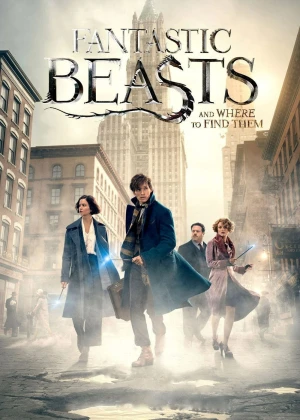 Sinh Vật Huyền Bí và Nơi Tìm Ra Chúng Fantastic Beasts and Where to Find Them