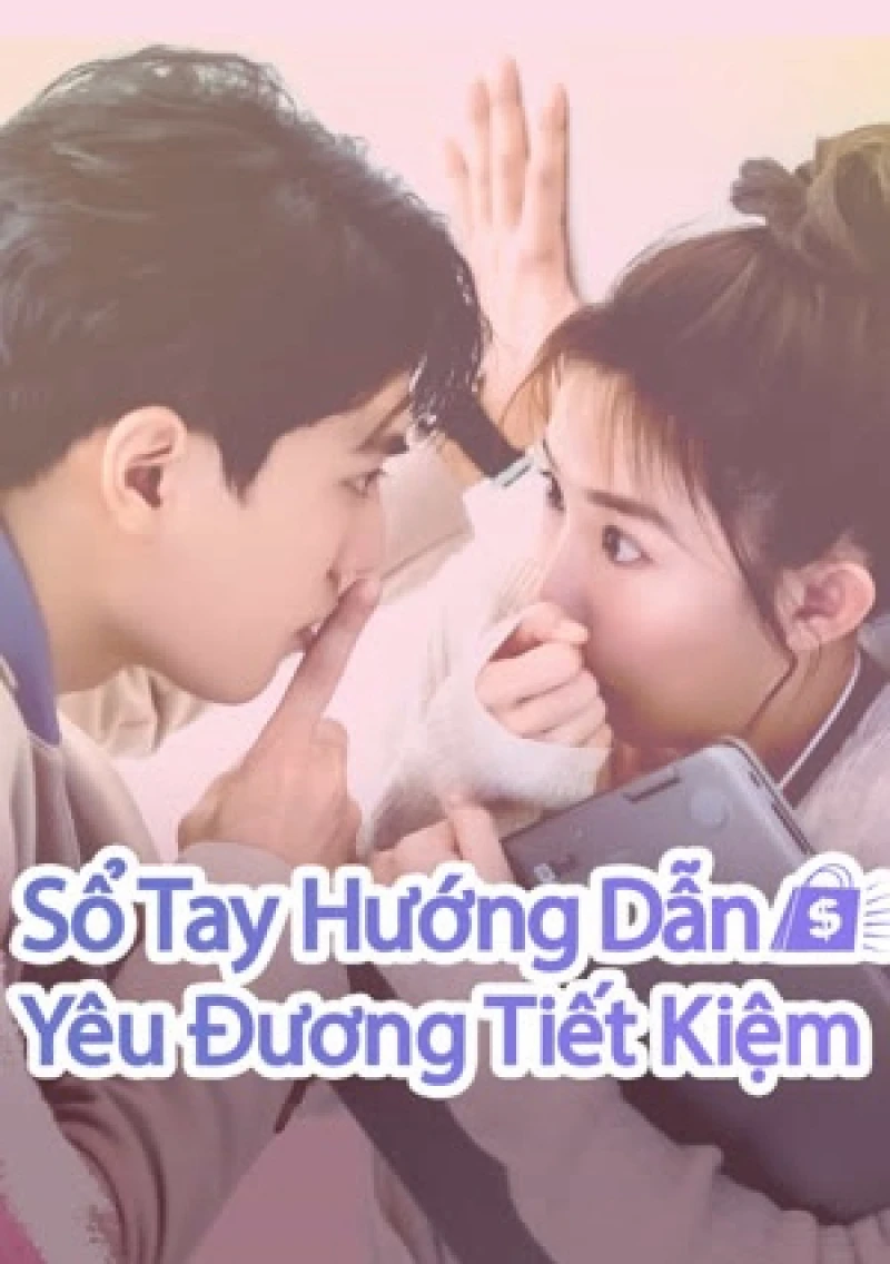 Sổ Tay Hướng Dẫn Yêu Đương Tiết Kiệm Love On a Shoestring