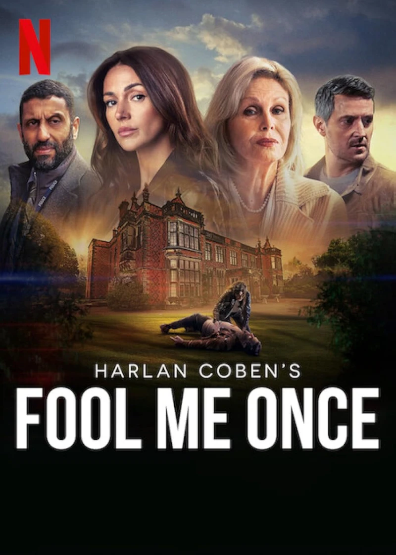 Sự lừa dối cuối cùng Fool Me Once