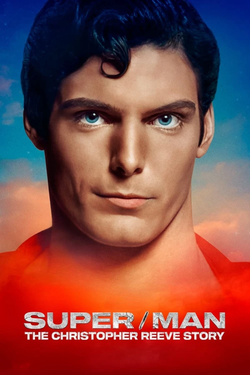 Super/Man: Câu chuyện của Christopher Reeve Super/Man: The Christopher Reeve Story