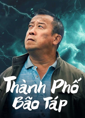Thành Phố Bão Táp Storm city