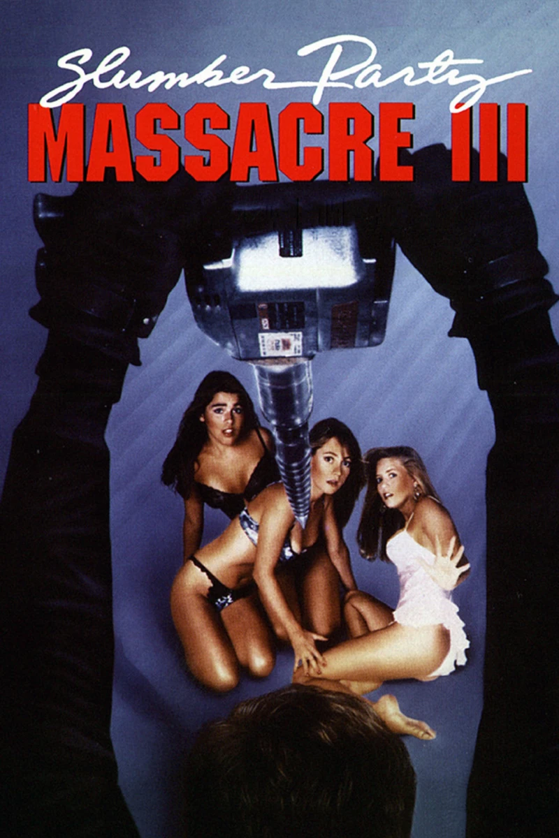 Tiệc Ăn Chơi Đẫm Máu 3 Slumber Party Massacre III