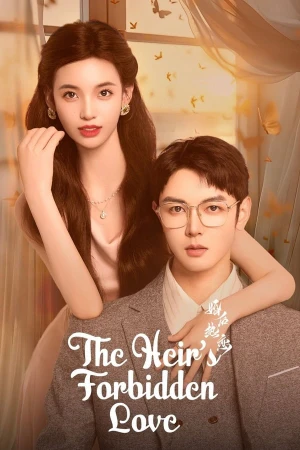 Tình Yêu Cuồng Nhiệt Sau Khi Kết Hôn The Heir's Forbidden Love