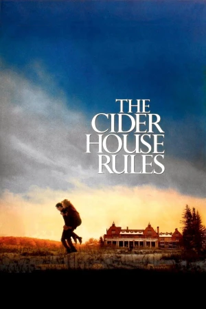 Trở Lại Chốn Xưa The Cider House Rules
