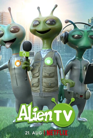 Truyền hình ngoài hành tinh (Phần 1) Alien TV (Season 1)