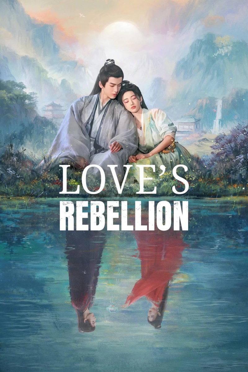 Tứ Hải Trọng Minh Love's Rebellion