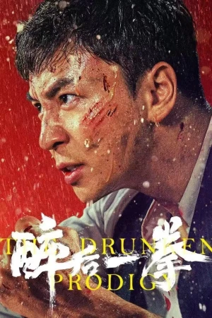 Túy Hậu Nhất Quyền The Drunken Prodigy